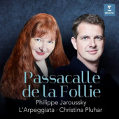 Philippe Jaroussky, Christina Pluhar - Passacalle De La follie (2023)