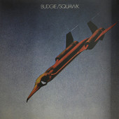 Budgie - Squawk (HQ Vinyl) - Vinyl 