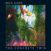 Mick Karn - Concrete Twin (Edice 2016)
