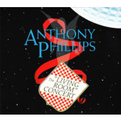 Anthony Phillips - Living Room Concert (Remaster Expanded Edition 2020)
