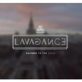 Lavagance - Halfway To Grave   (2015) 