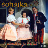 Šohajka - S Písničkou Je Krásně (2009) 