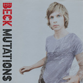 Beck - Mutations (1998) 