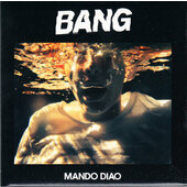 Mando Diao - Bang (2019)
