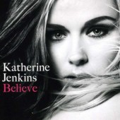 Katherine Jenkins - Believe (2009)