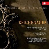 Antonín Reichenauer - Concertos: Hudba Prahy 18. století 