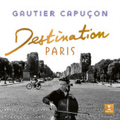 Gautier Capucon - Destination Paris (2023)