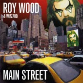 Roy Wood & Wizzard - Main Street (Edice 2020) /Digipack