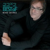 Miroslav Žbirka - 22x2: The Best Of Miro Žbirka 