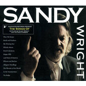 Sandy Wright And The Toxic Cowboys - Songs Of Sandy Wright (2010)