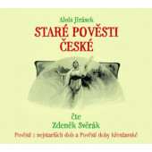 Alois Jirásek - Staré pověsti české (Reedice 2021)