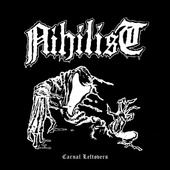 Nihilist - Carnal Leftovers (Limited Edition 2020) - Vinyl