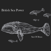 British Sea Power - Sea Of Brass (2015) 