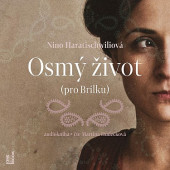 Nino Haratischwili - Osmý život (pro Brilku) (2022) - MP3 Audiokniha