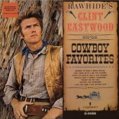 Clint Eastwood - Rawhide's Clint Eastwood Sings Cowboy Favorites (Reedice 2023) - Limited Vinyl