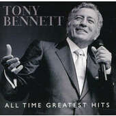 Tony Bennett - All Time Greatest Hits 