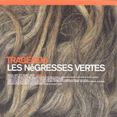 Les Négresses Vertes - Trabendo (1999) 