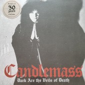 Candlemass - Dark Are The Veils Of Death (Single, 2017) – 7“ Vinyl 