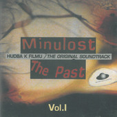 Soundtrack - Minulost / Past, Vol. 1 (Original Soundtrack, 1998)