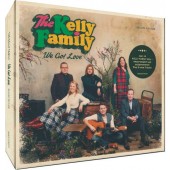 Kelly Family - We Got Love/Deluxe (2017) 