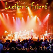 Lucifer's Friend - Live At Sweden Rock 2015 (2015)