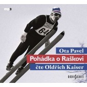 Ota Pavel - Pohádka o Raškovi /Oldřich Kaiser/2CD (2018) 