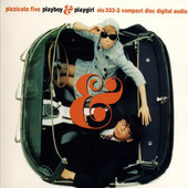 Pizzicato Five - Playboy & Playgirl (1999) 