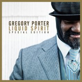 Gregory Porter - Liquid Spirit (Special Edition 2015) 