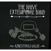 Naive Extempore Band - Azbestovej guláš (2017) 
