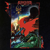 Agressor - Rebirth (Digipack, Edice 2018) 