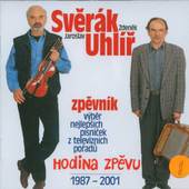 Zdeněk Svěrák & Jaroslav Uhlíř - Hodina zpěvu 1987-2001: Zpěvník - Výběr nejlepších písniček z televizních pořadů 