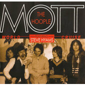 Mott The Hoople Featuring Steve Hyams - World Cruise (Single, Edice 2001)
