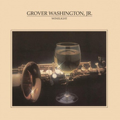 Grover Washington, Jr. - Winelight - 180 gr. Vinyl 