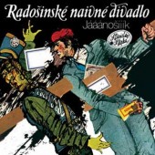 Radošínské Naivné Divadlo - Jááánošííík / Človečina (Edice 2017)