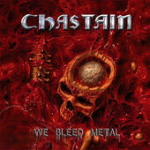 Chastain - We Bleed Metal /Limited/LP (2016) 