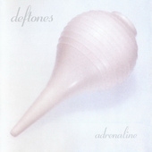 Deftones - Adrenaline (1995) 