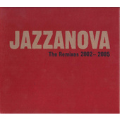 Jazzanova - Remixes 2002-2005 (2005)