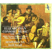 Jordi Savall, Hespérion XX - Elizabethan Consort Music 1558-1603 KLASIKA