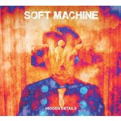 Soft Machine - Hidden Details (2018) 