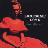 Jean Shepard - Lonesome Love (Edice 2011)