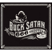 Buck Satan And The 666 Shooters - Bikers Welcome Ladies Drink Free (2012)