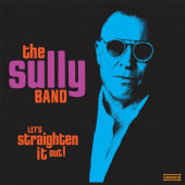 Sully Band - Let's Straighten  It Out! (2022)