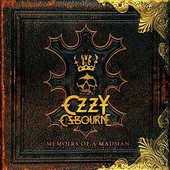 Ozzy Osbourne - Memoirs Of A Madman (2014) 