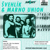 Švehlík & Marno Union - Studio 1982 / Studio Marno (2002) /2CD