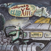 Drive-By Truckers - Welcome 2 Club XIII (2022) - Vinyl