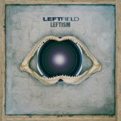 Leftfield - Leftism (Reedice 2023) - Vinyl