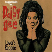 Reggae Roots Featuring Daisy Dee - Lover's Reggae (1994) 