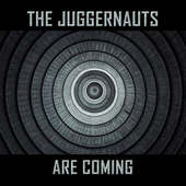 Juggernauts - Juggernauts Are Coming (2016) 