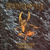 Bathory - Jubileum Volume III (1998)