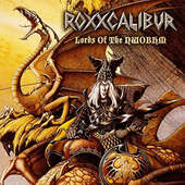Roxxcalibur - Lords Of The NWOBHM (Limited Edition, 2011) /CD+DVD